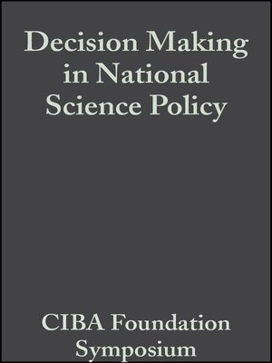 cover image of Decision Making in National Science Policy